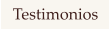 Testimonios